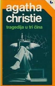 Tragedija u tri čina