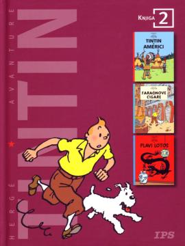 Tintinove avanture 2: Tintin u Americi / Faraonove cigare / Plavi lotos