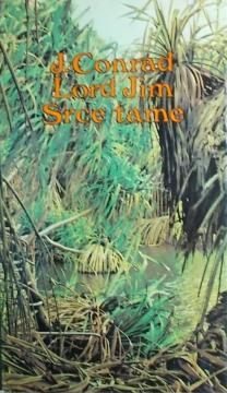 Lord Jim / Srce Tame