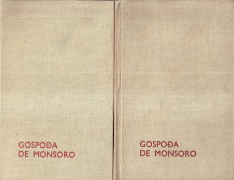 Gospođa de Monsoro, sv. 1-2