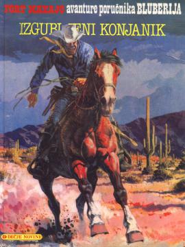 Avanture poručnika Bluberija 4: Izgubljeni konjanik