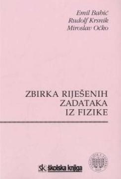 Zbirka riješenih zadataka iz fizike
