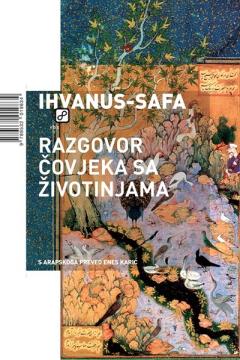 Ihvanus-Safa: Razgovor čovjeka sa životinjama