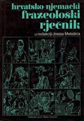 Hrvatsko-njemački frazeološki rječnik