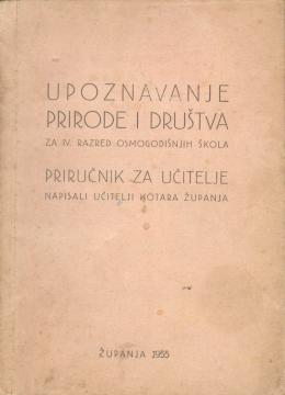 Upoznavanje prirode i društva za IV razred osnovne škole: Priručnik za učitelje