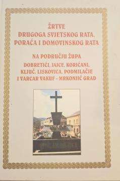 Žrtve Drugoga svjetskog rata, Poraća i domovinskog rata