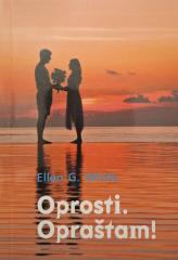 Oprosti. Opraštam!
