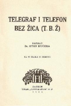 Telegraf i telefon bez žica (T.B.Ž.)