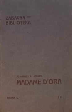 Madame d'Ora : roman iz amerikanske sadašnjosti
