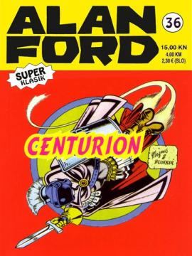 Alan Ford SA Super klasik #36: Centurion