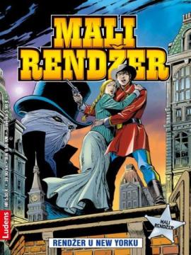 Mali rendžer LU #58: Aqua Blanca / Rendžer u New Yorku / Noć užasa