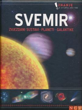 Svemir : Zvjezdani sustavi, Planeti, Galaktike