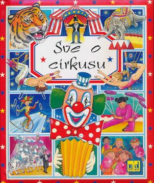 Sve o cirkusu