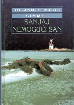 Sanjaj nemogući san