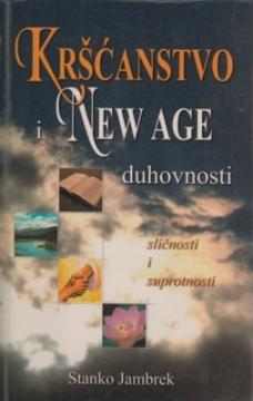 Kršćanstvo i New Age duhovnosti: sličnosti i suprotnosti