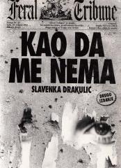 Kao da me nema