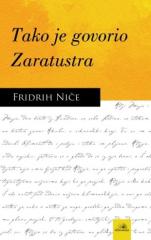 Tako je govorio Zaratustra: knjiga za sve i ni za koga