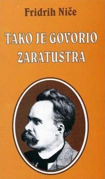 Tako je govorio Zaratustra: knjiga za svakog i ni za koga