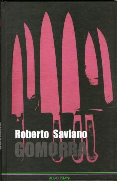 Gomorra: Putovanje u camorrin gospodarski imperij i san o dominaciji