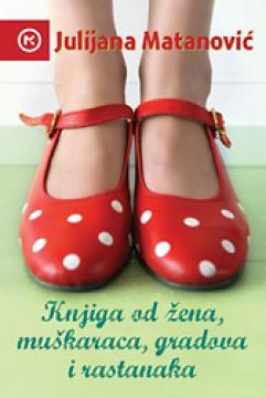 Knjiga od žena, muškaraca, gradova i rastanaka