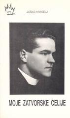 Moje zatvorske ćelije