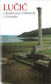 O kraljevstvu Dalmacije i Hrvatske