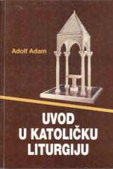 Uvod u katoličku liturgiju