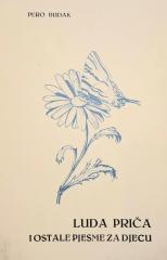 Luda priča i ostale pjesme za djecu