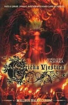 Grička vještica 2: Malleus Maleficarum