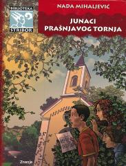 Junaci prašnjavog tornja