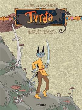 Tvrđa : Barbarska princeza