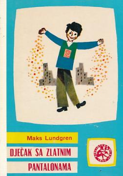 Dječak sa zlatnim pantalonama
