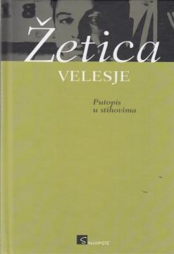 Velesje : Putopis u stihovima