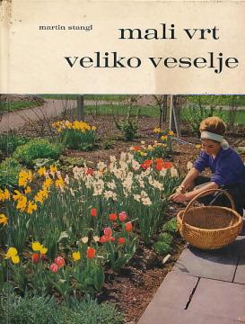 Mali vrt – veliko veselje