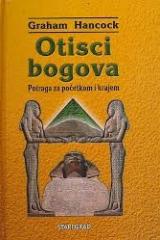 Otisci bogova: Potraga za početkom i krajem