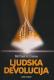 Ljudska devolucija: Vedska alternativa Darwinovoj teoriji evolucije