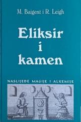 Eliksir i kamen: Naslijeđe magije i alkemije