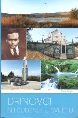 Drinovci su čuđenje u svijetu: Putopisni esej