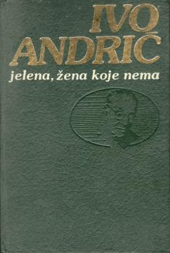 Jelena, žena koje nema: pripovetke