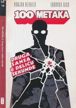 100 metaka - 2: Druga šansa u deliću sekunde #16