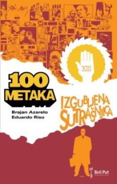 100 metaka 4: Izgubljena sutrašnjica #36