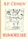 Sabrana djela A. P. Čehova #1: Humoreske