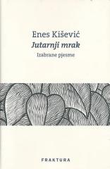 Jutarnji mrak (Izabrane pjesme)