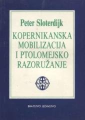 Kopernikanska mobilizacija i ptolomejsko razoružanje: Ogled iz estetike