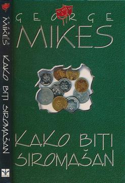 Kako biti siromašan