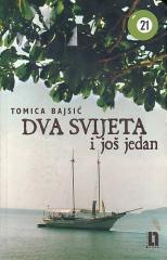 Dva svijeta i još jedan