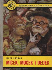 Micek, Mucek i Dedek
