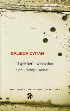 Objektivni korelativi: tuga - mržnja - radost