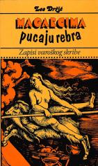 Magarcima pucaju rebra: Zapisi varoškog skribe