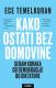 Kako ostati bez domovine: Sedam koraka od demokracije do diktature